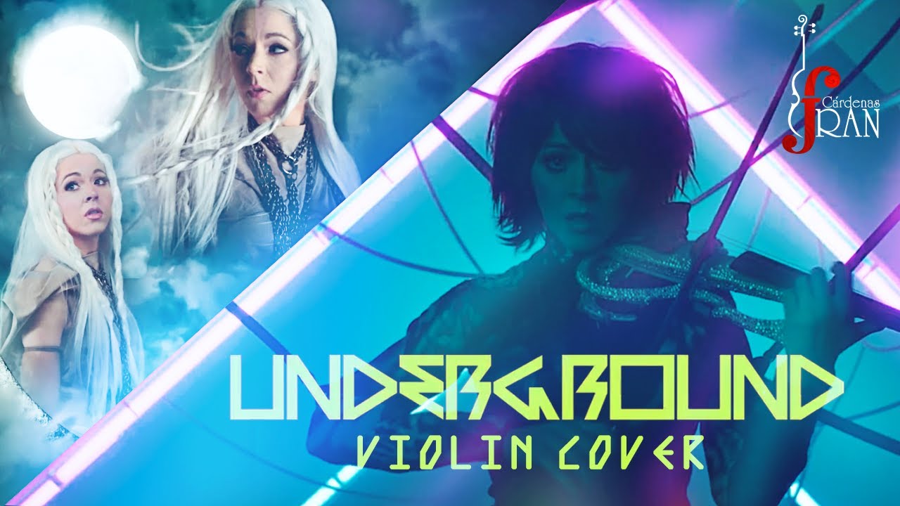 Lindsey Stirling - Underground (violin cover by Fran Cárdenas)