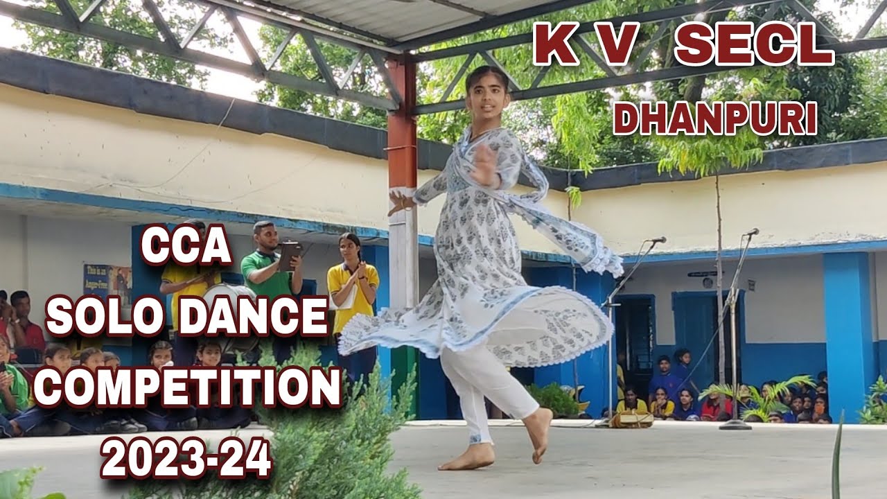 Solo Dance Competition under CCA July 2023 | Kendriya Vidyalaya SECL Dhanpuri