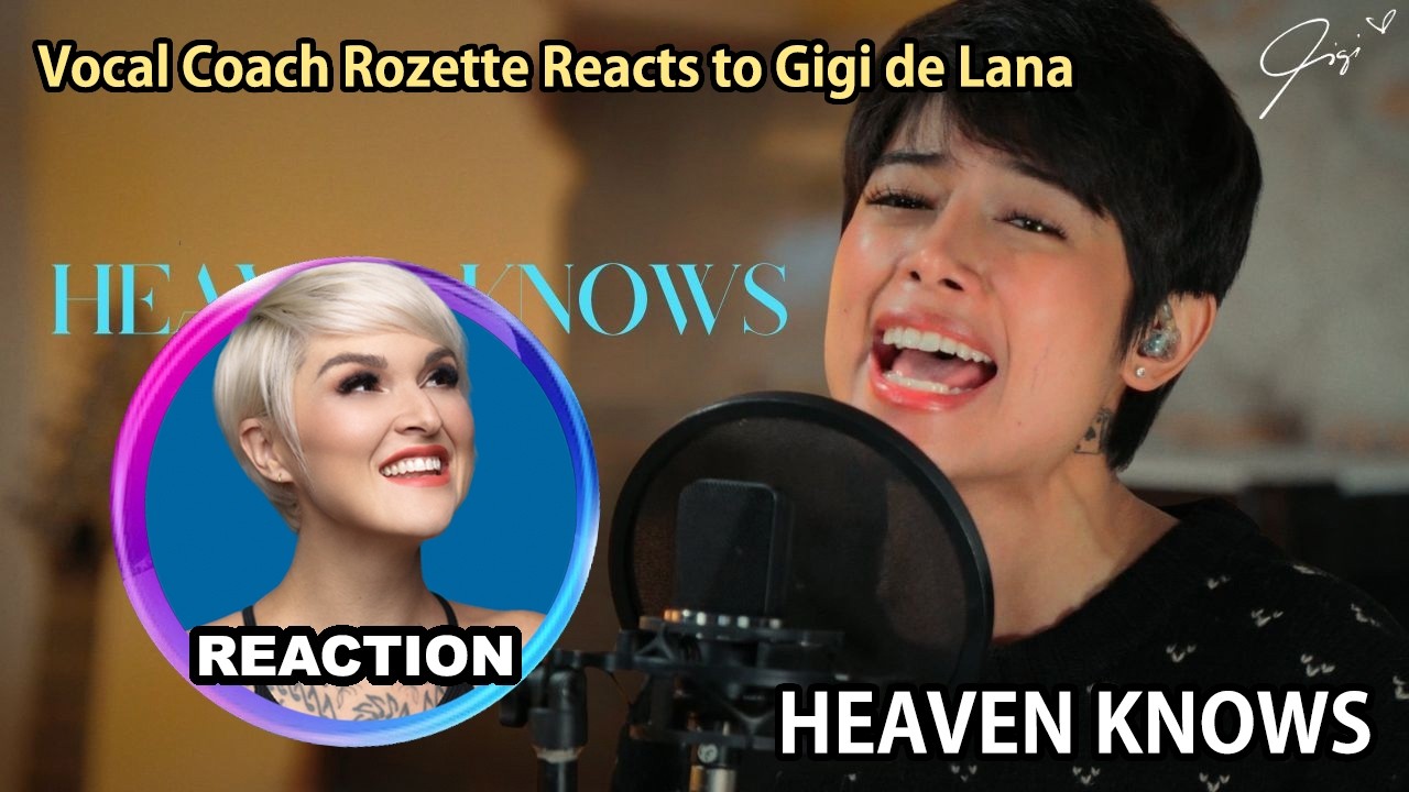 Vocal Coach Reacts to Gigi de Lana - Heaven Knows by Rick Price｜Acoustic Cover #rozette #gigidelana