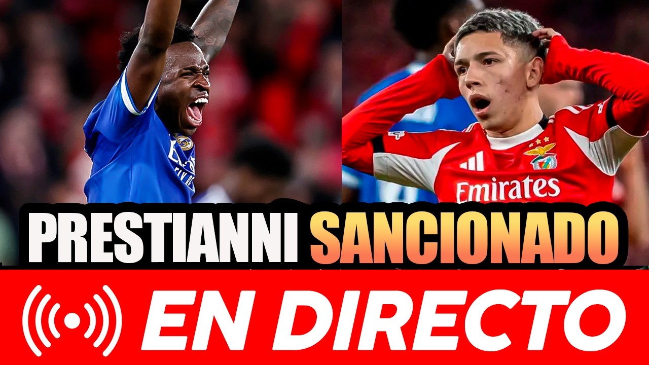 🚨🚨 PRESTIANNI SANCIONADO, NO JUGARÁ EN EL BERNABÉU