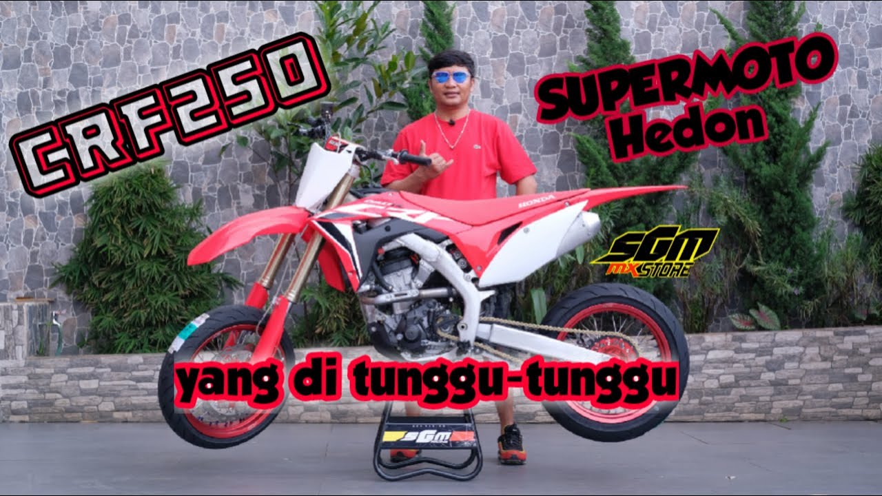 CRF 250RL 2021 SUPERMOTO HEDON || YANG DI TUNGGU-TUNGGU AKHIRNYA TAYANG JUGA