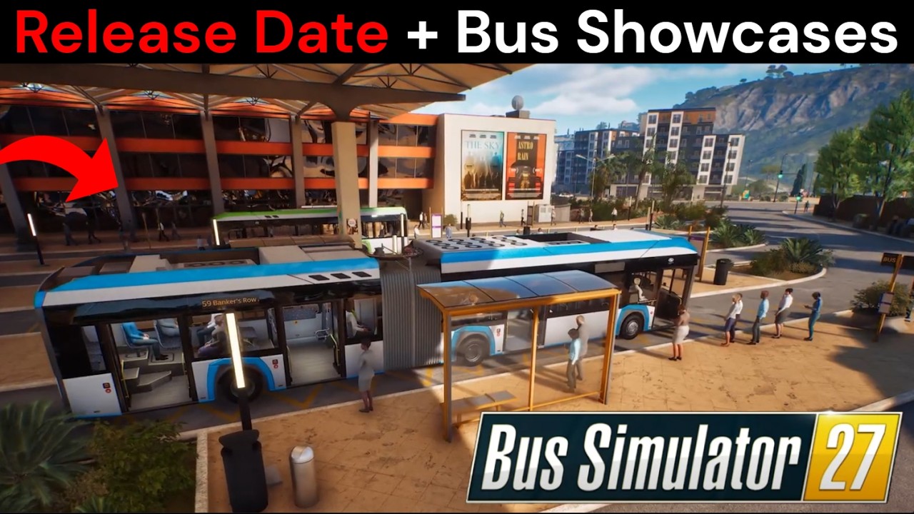 Bus Simulator 27: RELEASE DATE + NEW BUS SHOWCASES!!
