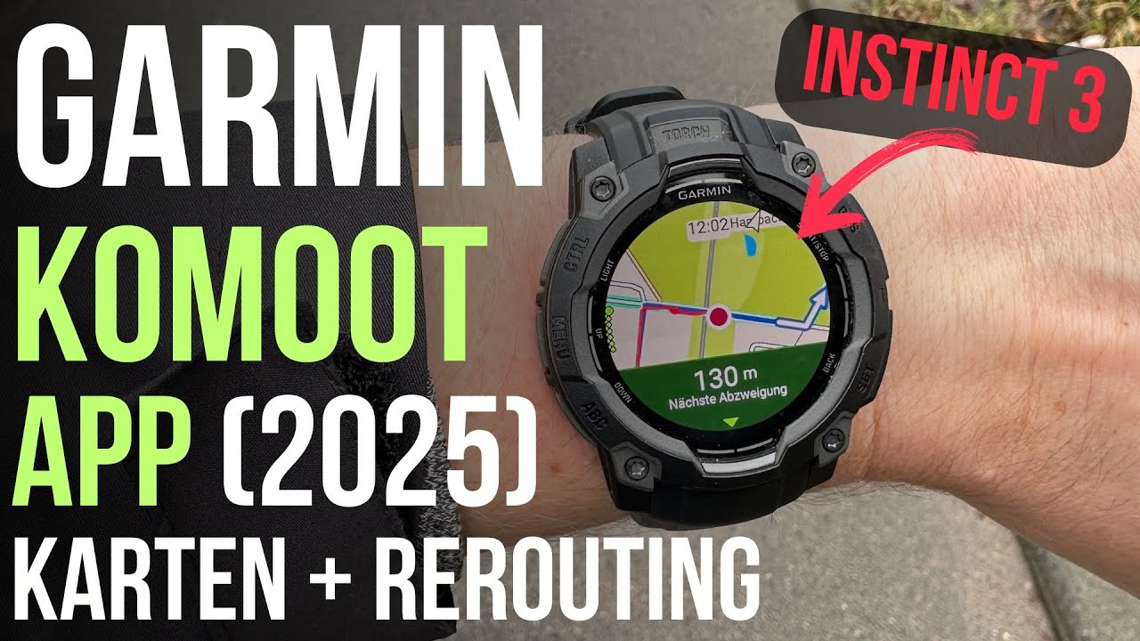 Neue Komoot Garmin App - Navigation mit Karte + Rerouting Instinct 3, Venu, Fenix & mehr!