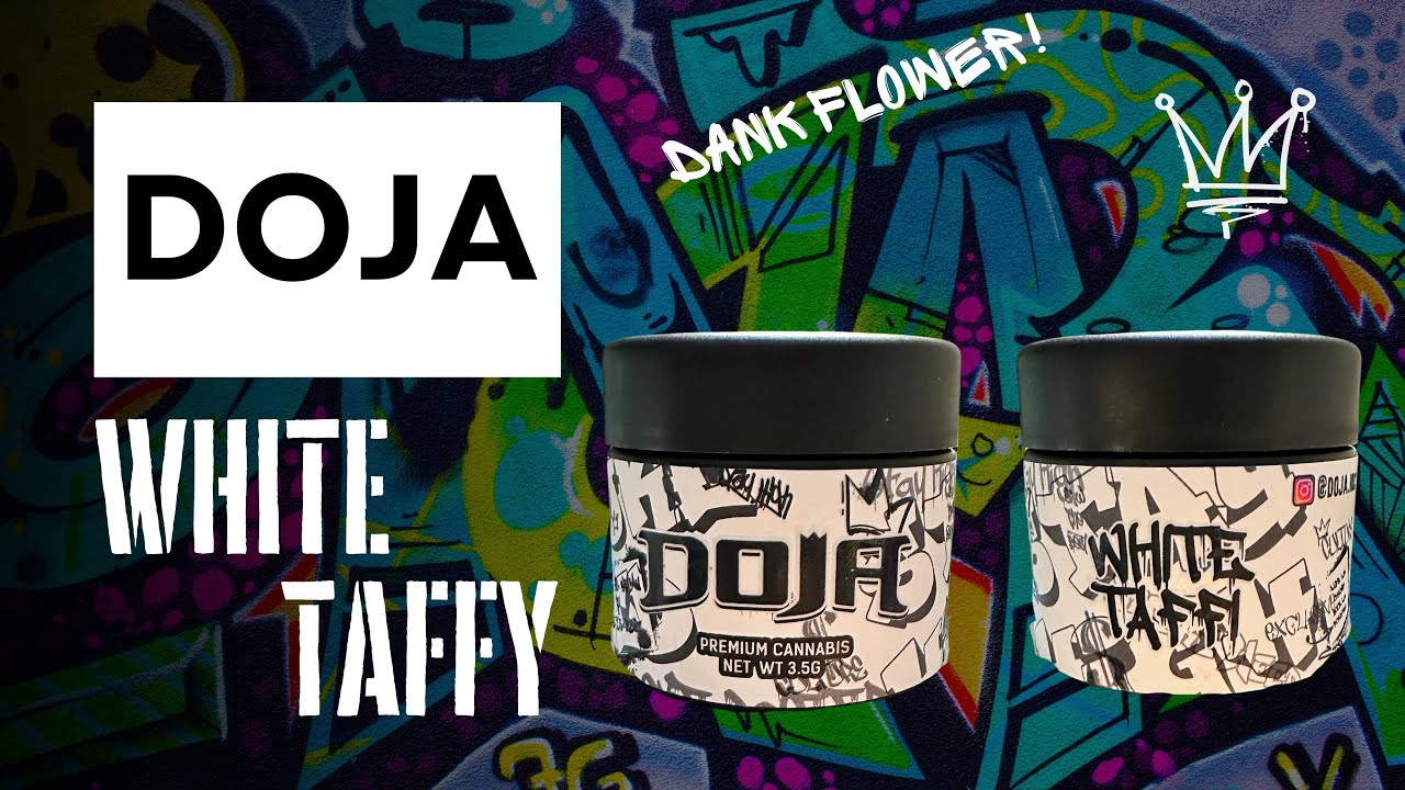 DOJA Strain Review: White Taffy (👑🍬🍇)  Nice CHEESY Strain!