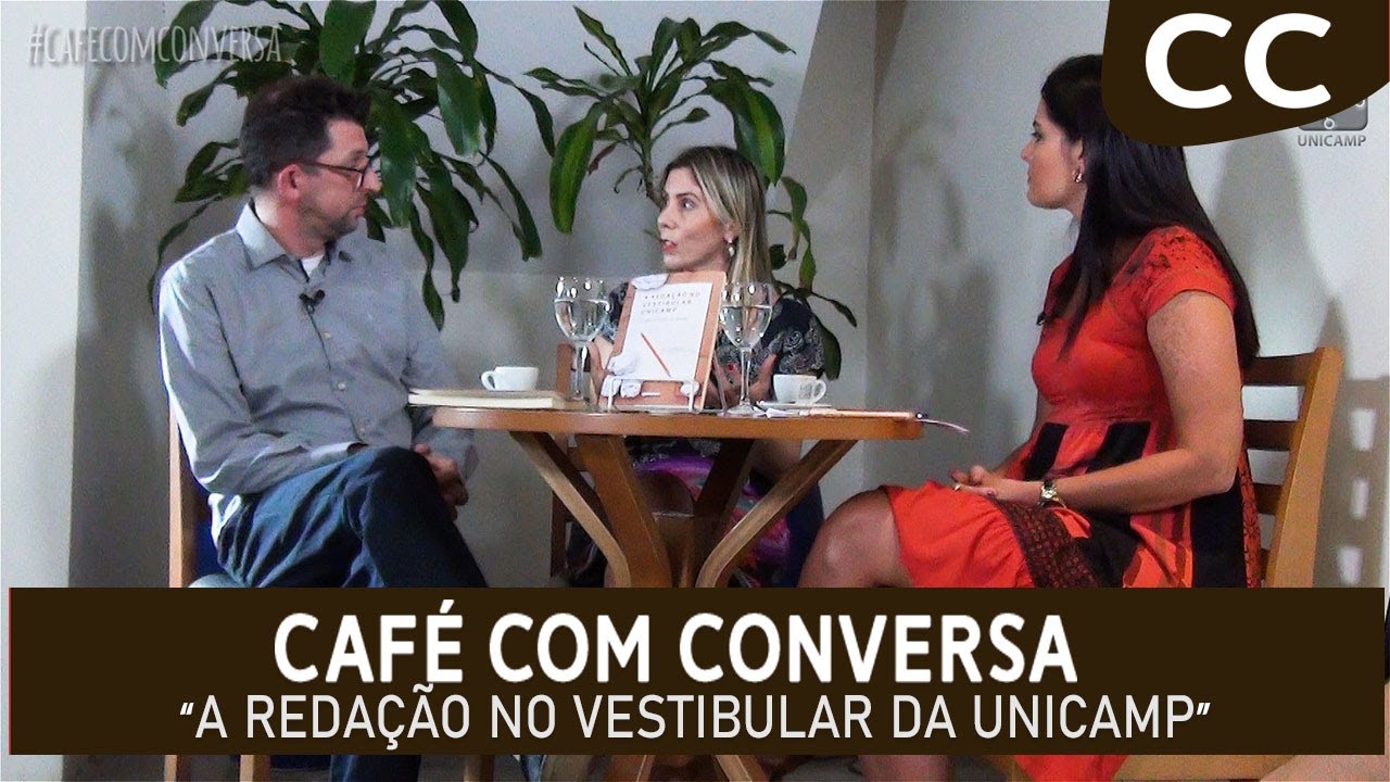 Café com Conversa - A Redação no Vestibular da Unicamp