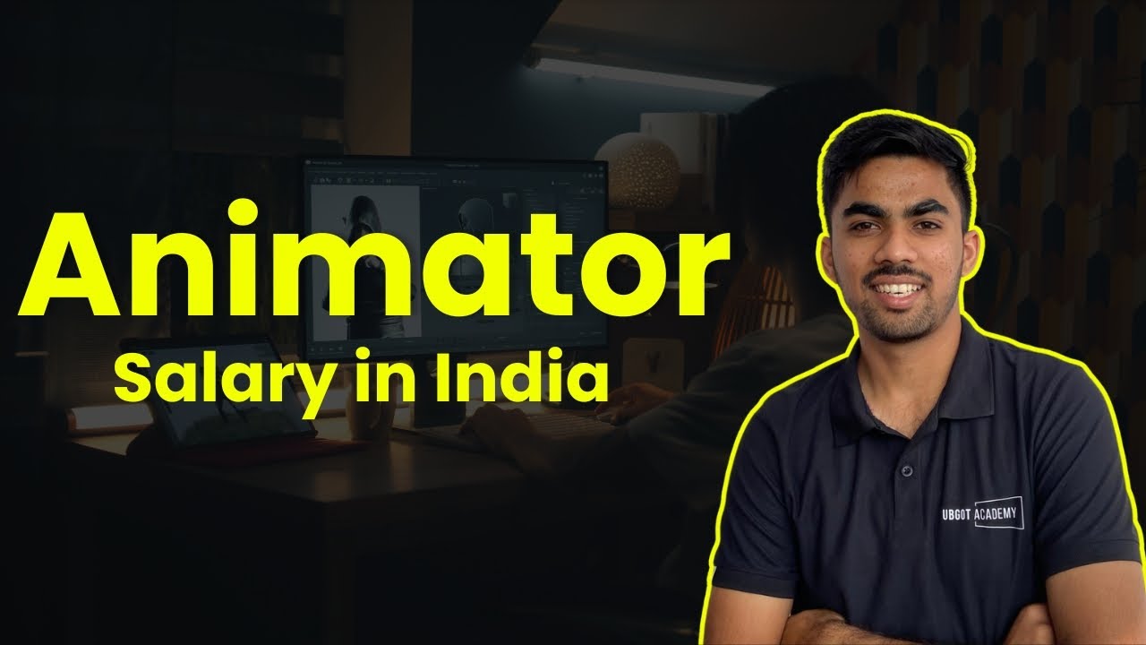 Animator salary in India | Salary of 3D animator in India | UBGOT Academy