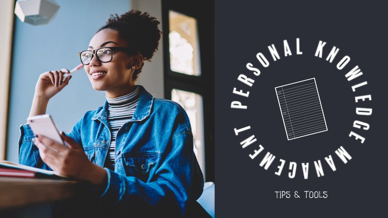Personal Knowledge Management Approach and Tools
