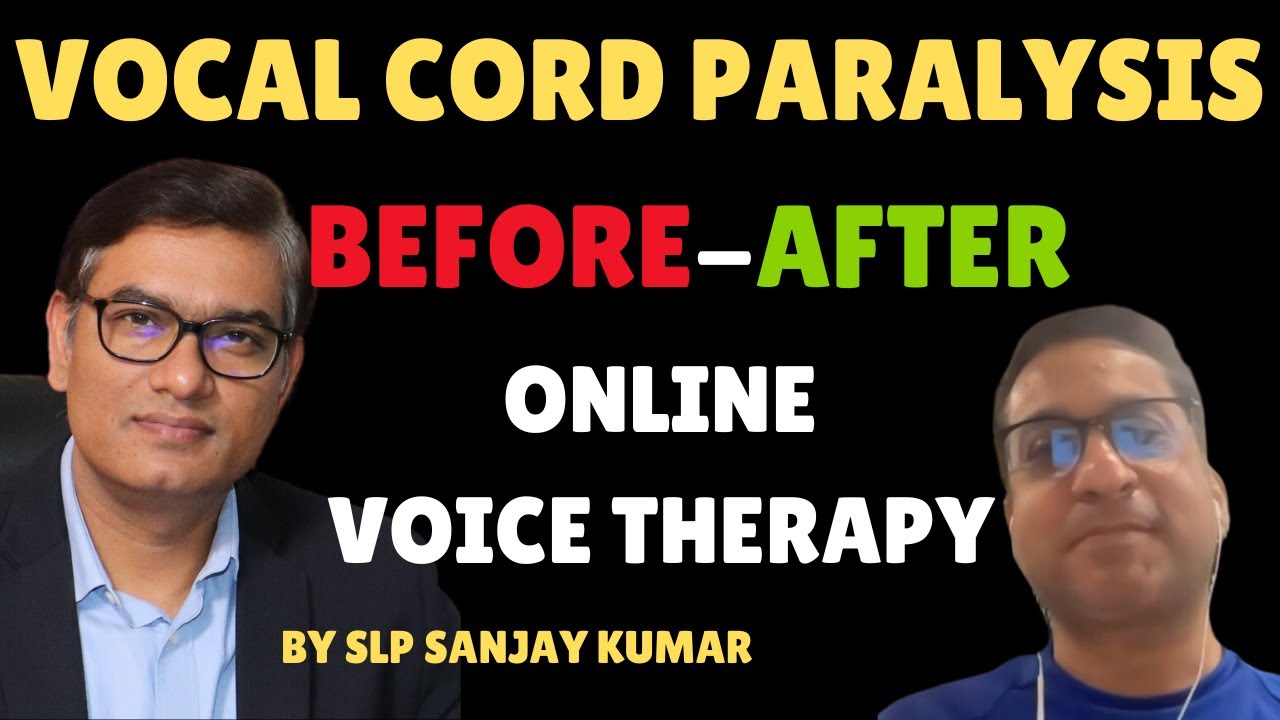 Pre-Post Voice Therapy | Canadian Guy | Vocal Cord Paralysis, Phonatory Gap | Dysphonia Doctor? SLP?