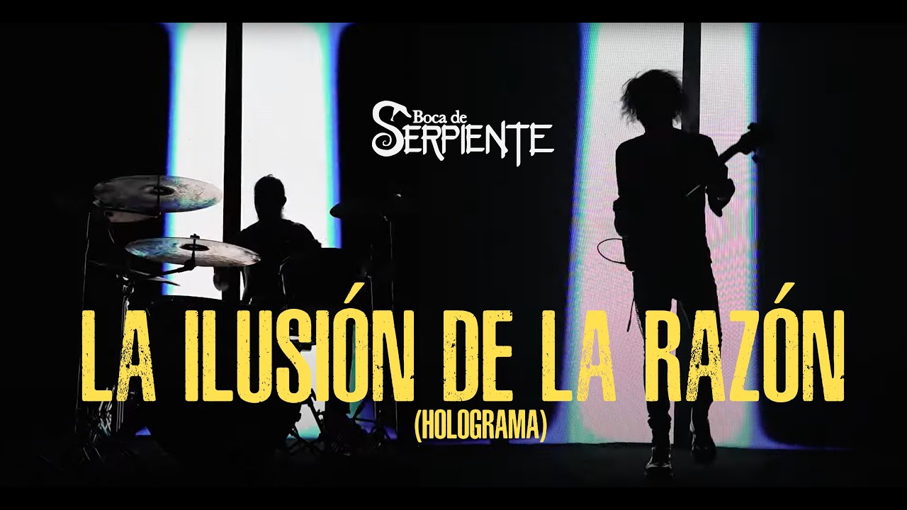 Boca de Serpiente - La Ilusión de la Razón (Holograma)