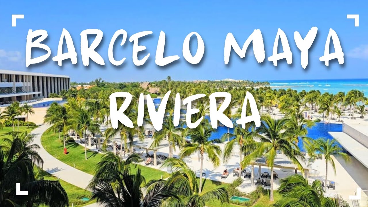Полный обзор Barcelo Maya Riviera: все, что вам нужно знать в 2024 году!