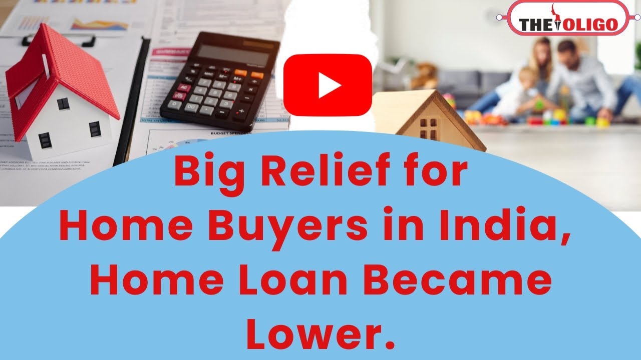 Home Loan EMI Reduced 2025: Big Relief for Common Man, Lower EMI on Home Loans.