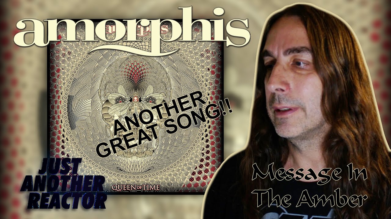 Just Another Reactor reacts to Amorphis - Message In The Amber