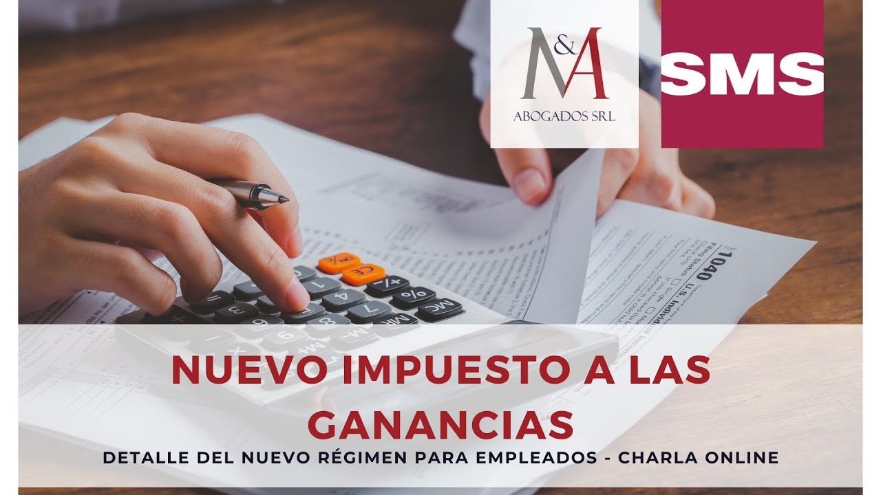 Nuevo esquema de Impuesto a las ganancias Periodo 23/24 - Charla online