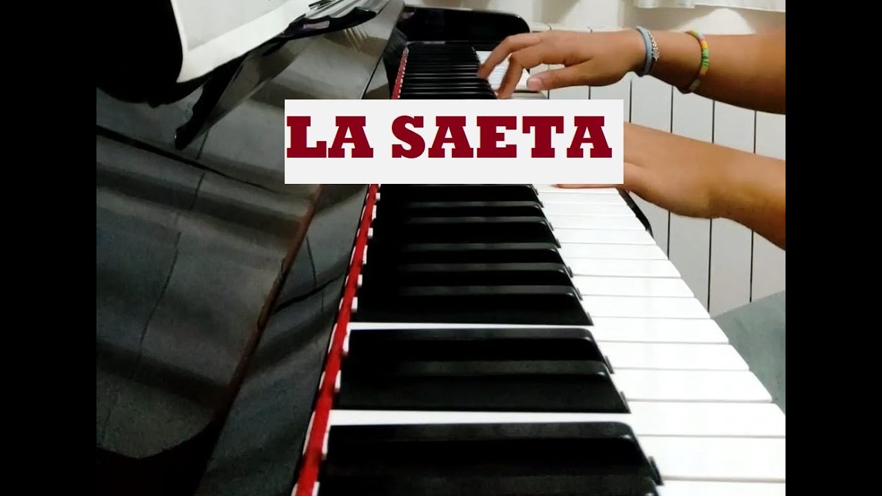 La saeta - Piano