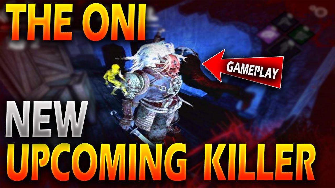 NEW UPCOMING KILLER 'THE ONI' GAMEPLAY FOOTAGE - DEAD BY DAYLIGHT MOBILE