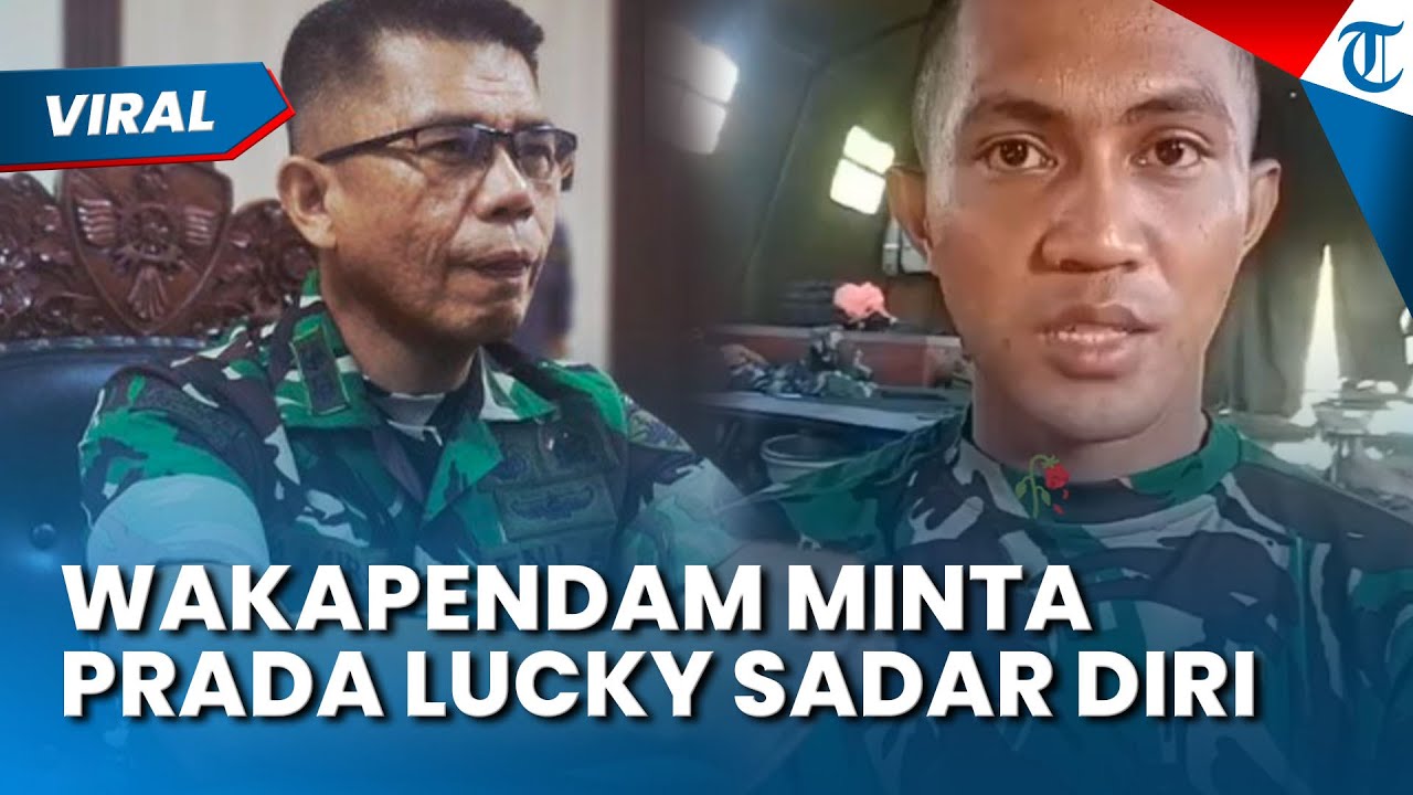 TAK PUNYA HATI! Prada Lucky Diminta Sadar Diri usai Disiksa Hingga Tewas, Wakapendam: Ada Trigger