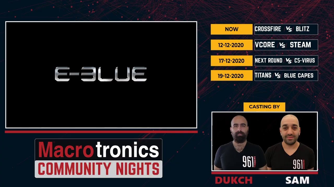 MACROTRONICS CSGO COMMUNITY NIGHTS - Crossfire Esports vs Blitz Gaming Lounge