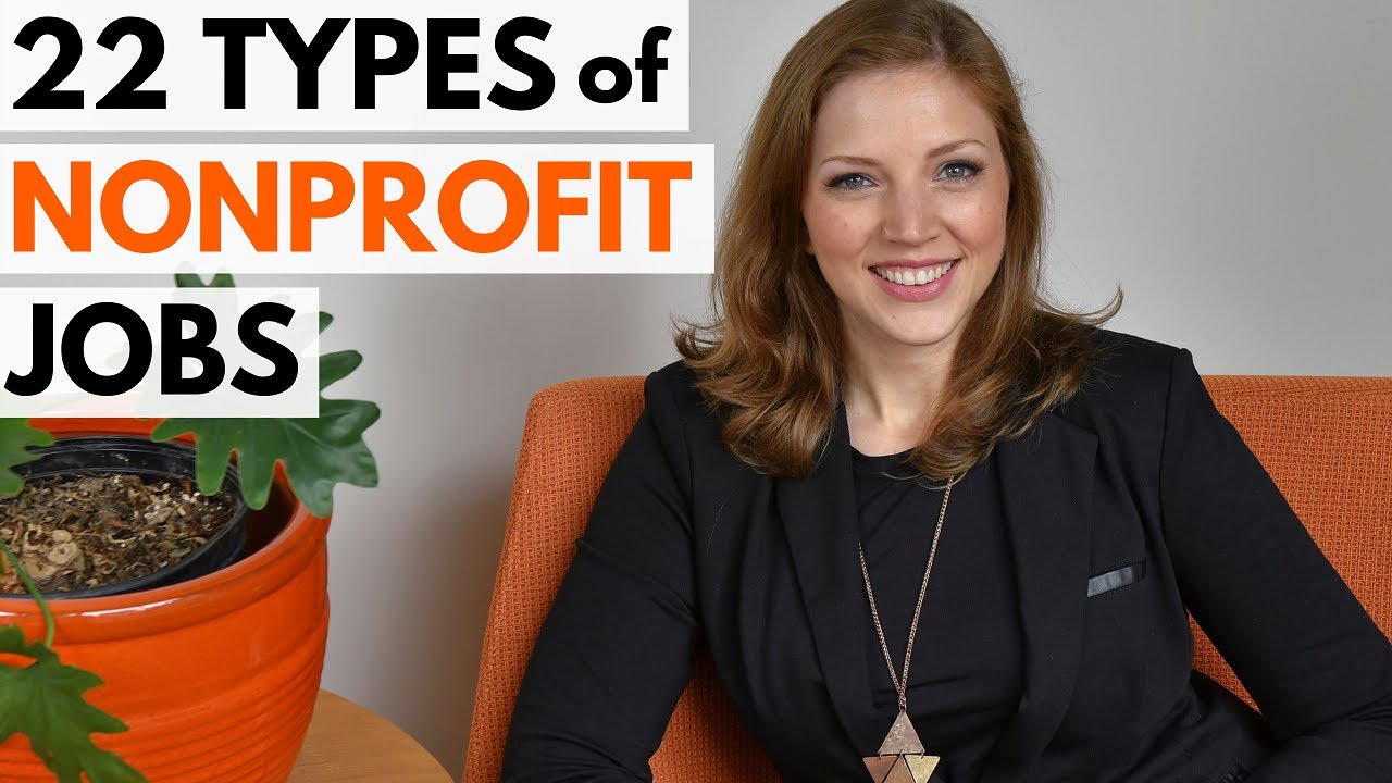 22 Types of Paid Nonprofit Jobs & Careers
