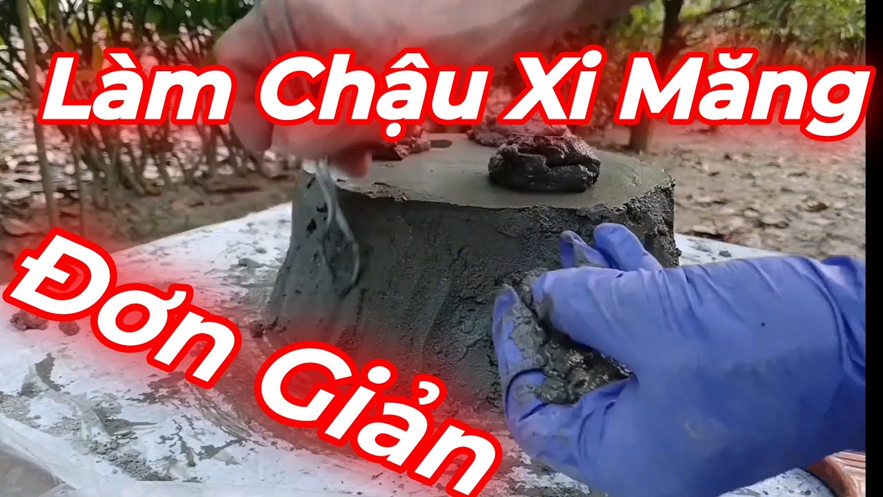 Làm Chậu Xi Măng  