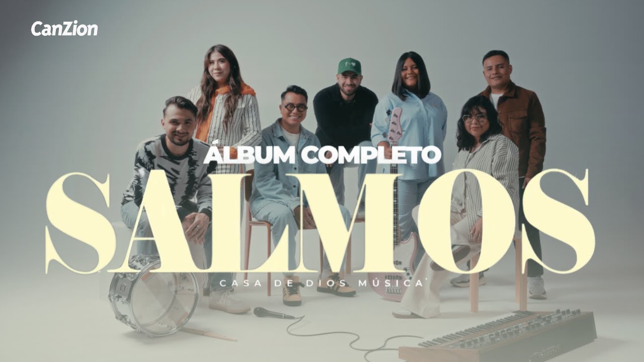 Casa de Dios Música - SALMOS (ÁLBUM COMPLETO)