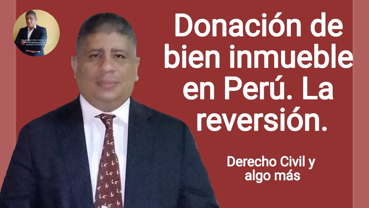 Donación de bien inmueble. La reversión
