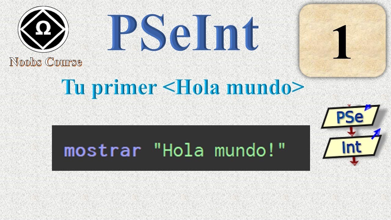 ✅ 1.Curso de PSeInt para Noobs ||  Tu primer 