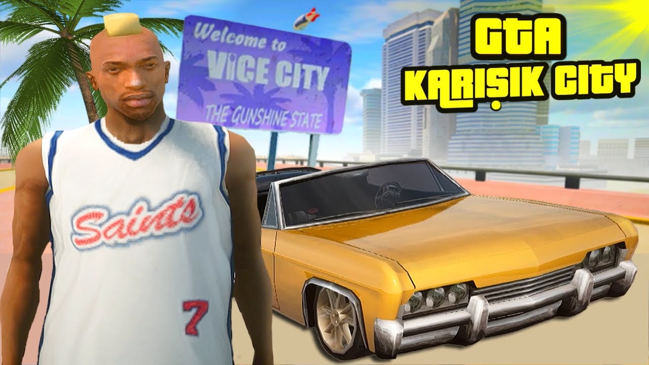GTA: KARIŞIK CITY