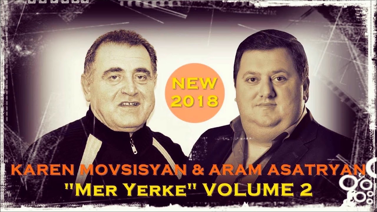 Karen Movsisyan & Aram Asatryan [2018] NEW ALBUM 
