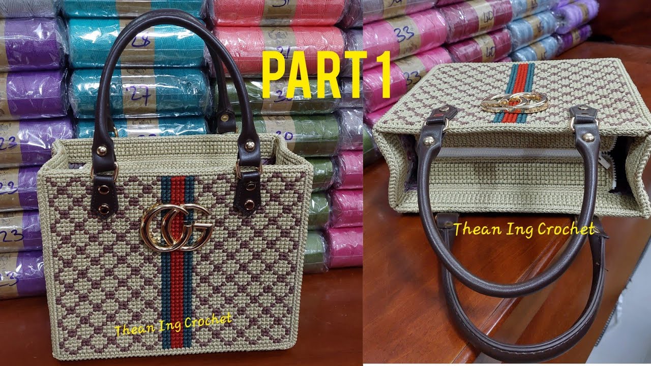 Gucci bag crochet part 1