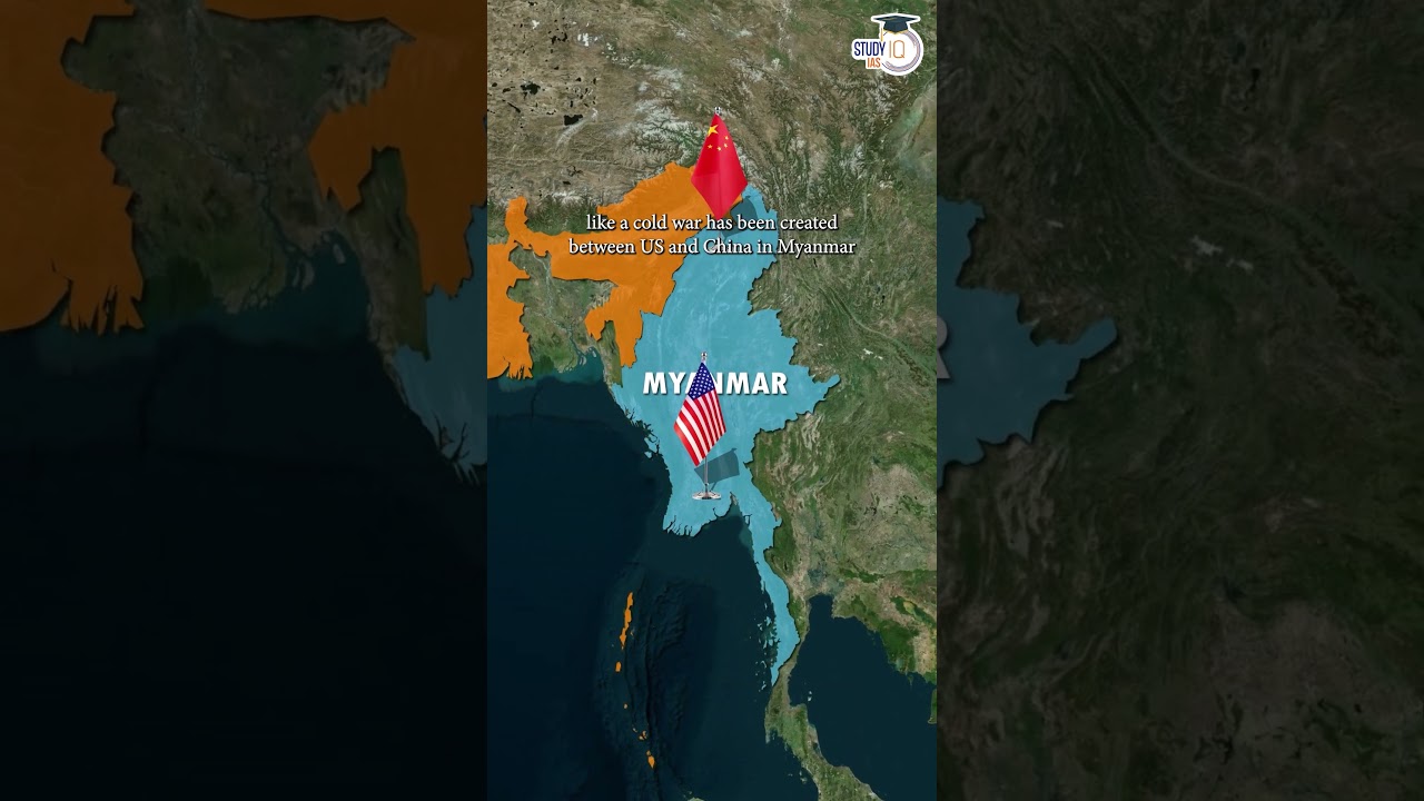 New Cold War in Myanmar: China vs USA and India #UPSC #IAS #CSE #IPS