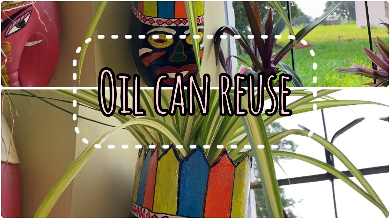 Oil Can Reuse || Part 7 || Kabad ka jugad | Tribal Planter