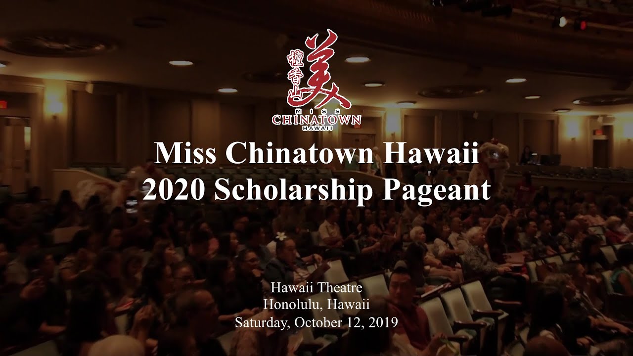 Miss Chinatown Hawaii 2020 Scholarship Pageant