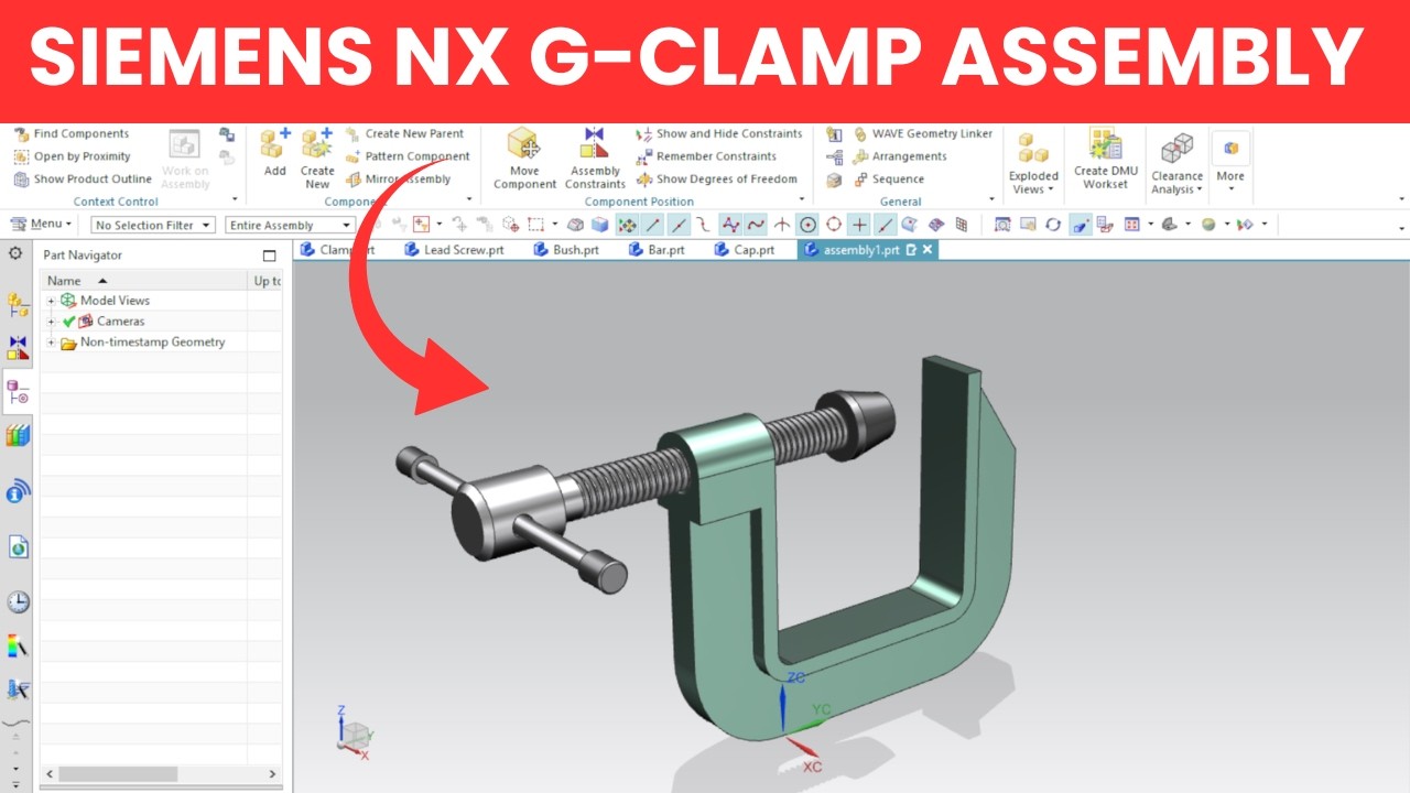 Siemens NX G-Clamp Assembly Tutorial - Part 2 | Step-by-Step for Beginners
