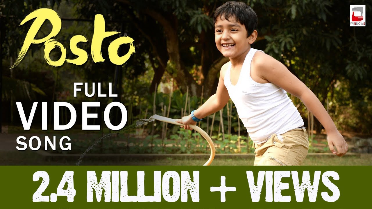 POSTO VIDEO SONG | ANUPAM ROY | NANDITA | SHIBOPROSAD | BENGALI SONG 2017