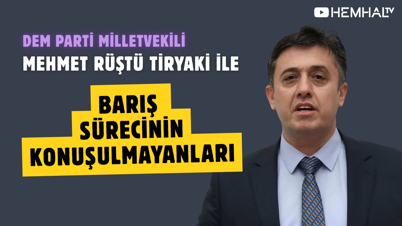 ''Dünyaya örnek olacak bir barışın eşiğindeyiz'' - Mehmet Rüştü Tiryaki