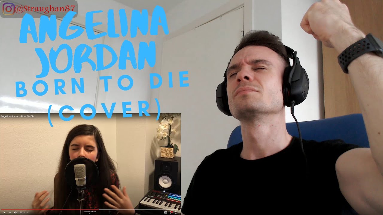 FIRST TIME hearing Angelina Jordan - Born to Die (Cover)