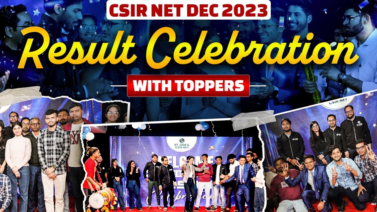CSIR NET Dec 2023 Result : Grand Result Celebration with PW Toppers!! 🔥