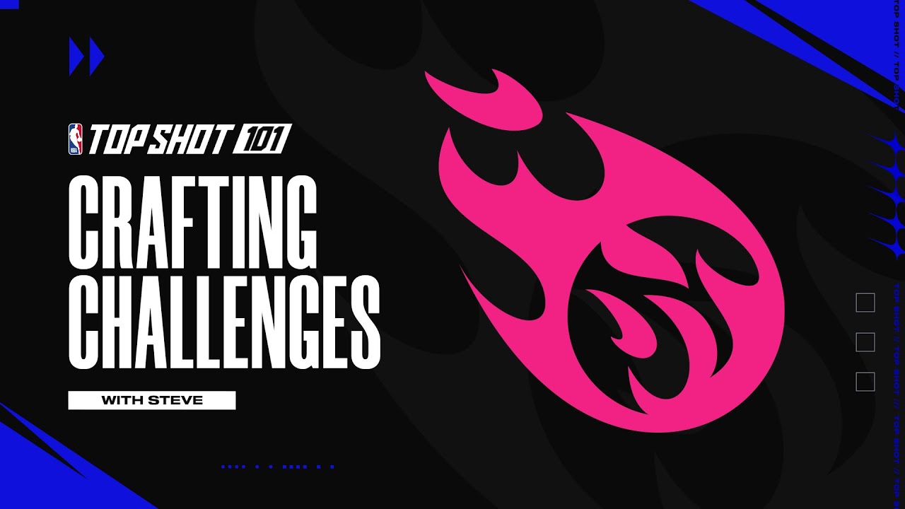 NBA Top Shot 101: Crafting Challenges | Burn & Earn