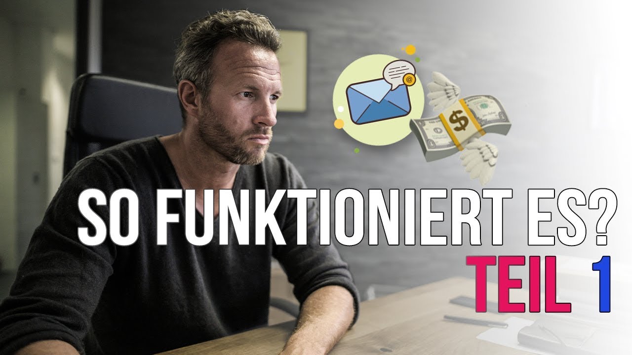 Email-Marketing Anleitung, Teil 1: Geld verdienen!