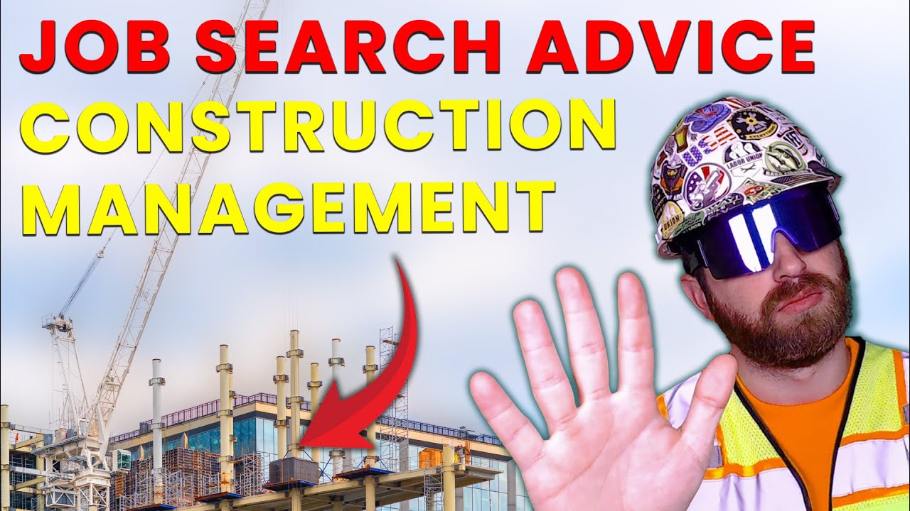 How to Find a Job in Construction Management