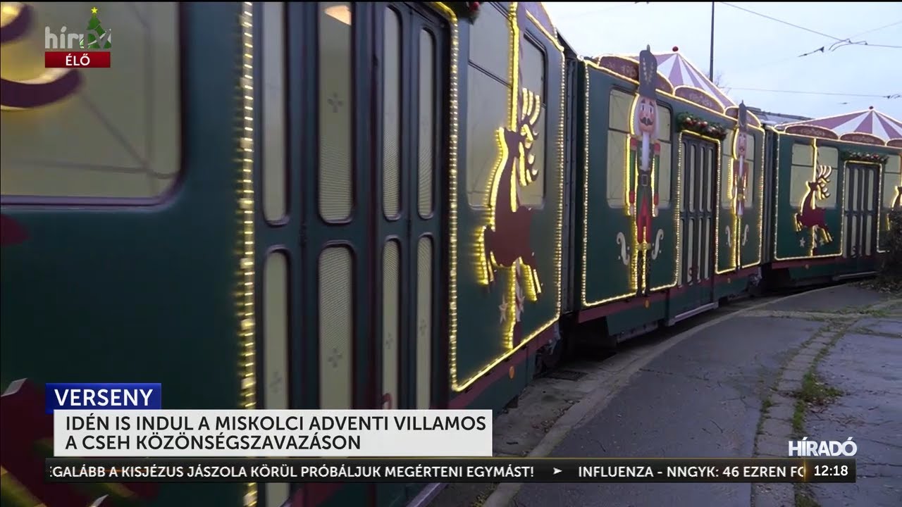 Idén is indul a miskolci adventi villamos a cseh közönségszavazáson - HírTV