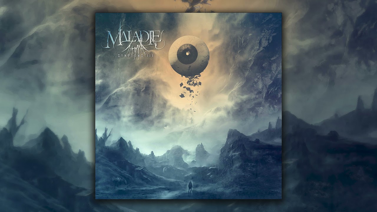MALADIE - Symptoms III (FULL EP)