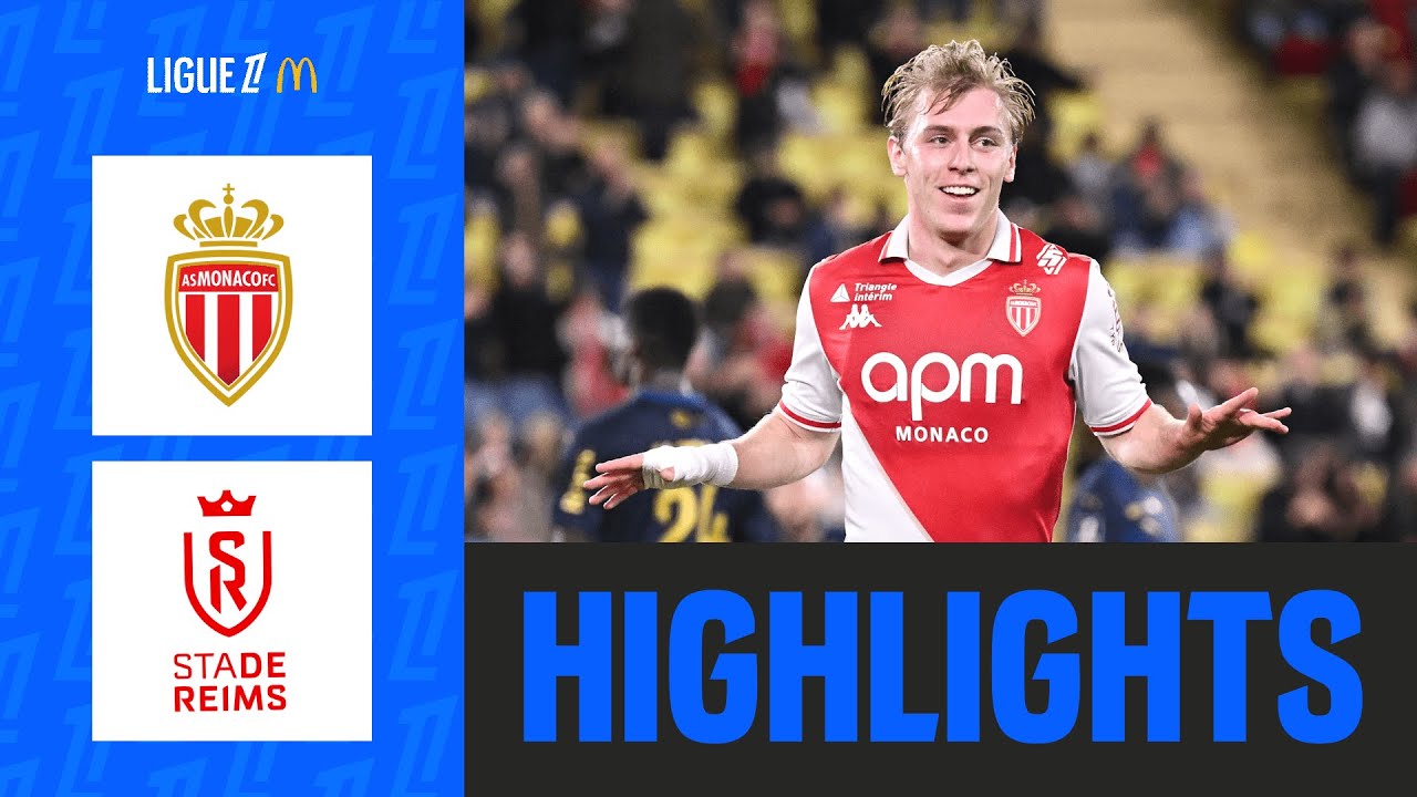 Nouveau TRIPLÉ de Biereth, Monaco TORPILLE Reims | 24ème journée - Ligue 1 McDonald's 24/25
