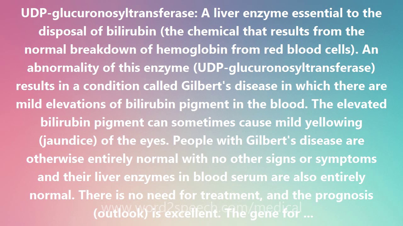 UDP-glucuronosyltransferase - Medical Definition and Pronunciation