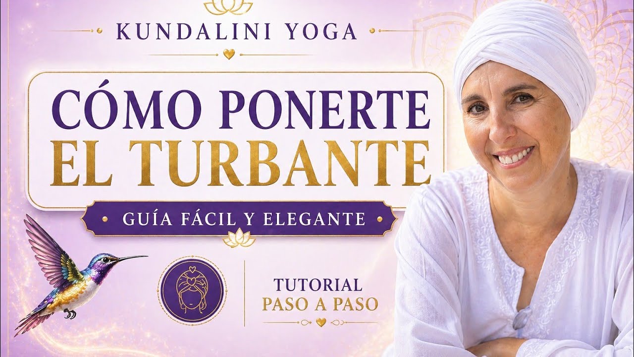 KUNDALINI YOGA - Como Ponerte un Turbante de manera (Fácil y Sencilla) Tutorial Paso a Paso