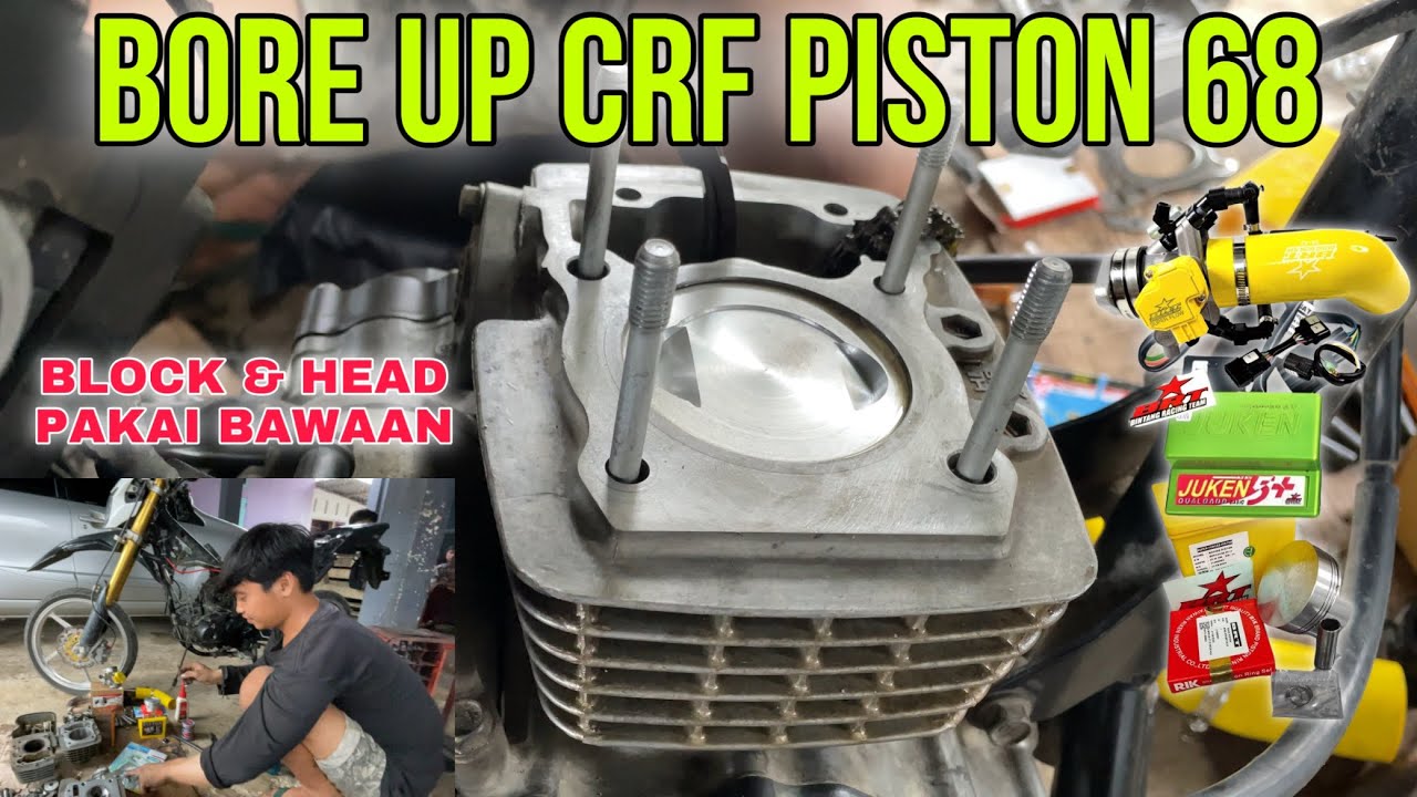 BORE UP CRF PISTON 68mm PAKAI BLOCK DAN HEAD STANDART