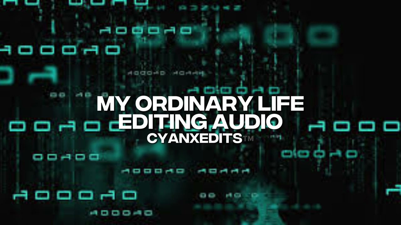 My Ordanary Life - The Living Tombstone ❗️Editing Audio❗️