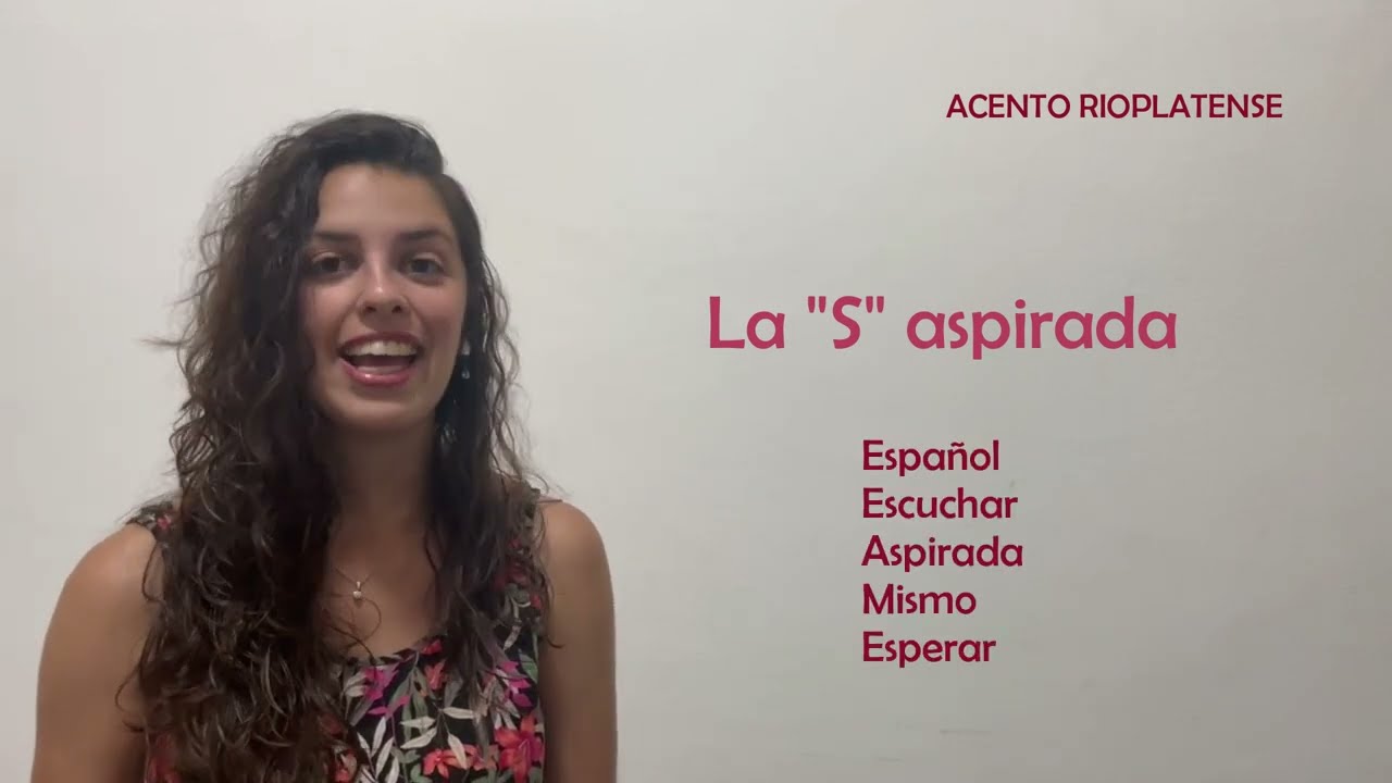 ESPAÑOL - mi acento rioplatense