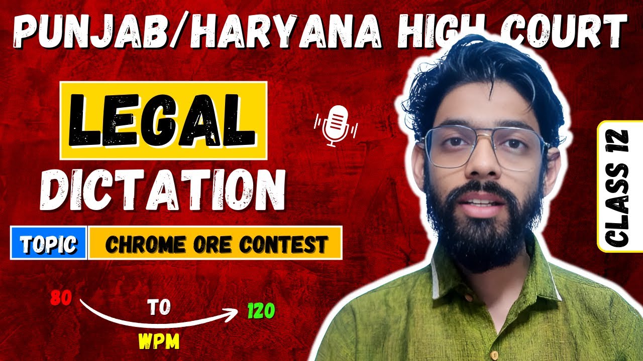 Punjab Haryana High Court Steno Skill Test Legal Dictation Preparation Matter to Score 95% Accuracy