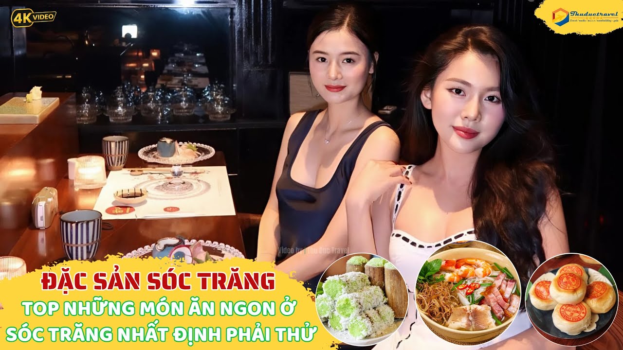 Đặc Sản Sóc Trăng I Đến Sóc Trăng bạn sẽ ăn những món gì, mua gì làm quà? I Video 4K